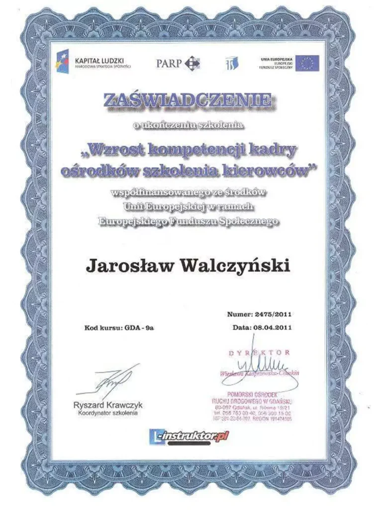 Certyfikat - Wzrost kompetencji kadry Ośrodków Szkolenia Kierowców - Jarosław Walczyński
